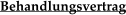 Behandlungsvertrag