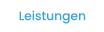 Leistungen