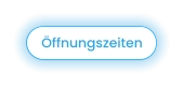 Öffnungszeiten